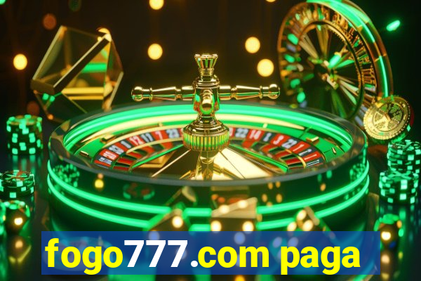 fogo777.com paga